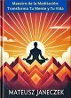 Maestro de la Meditación: Transforma... - Bild 1