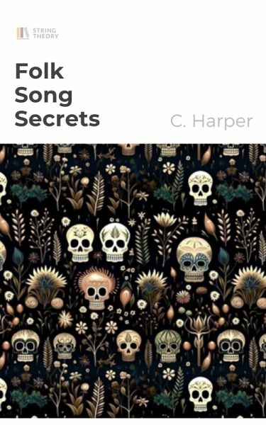 Folk Song Secrets (eBook, ePUB)
