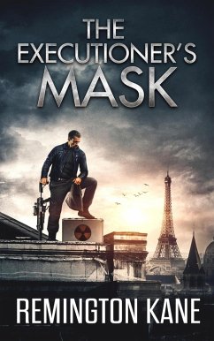 The Executioner's Mask (The Unleashed Series, #2) (eBook, ePUB) - Kane, Remington