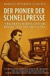 Der Pionier der Schnellpresse:... - Bild 1