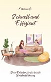 Schnell und effizient (eBook, ePUB)