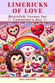 Limericks of Love : Heartfelt Verses for Valentine's Day (eBook, ePUB) Limericks of Love : Heartfelt Verses for Valentine's Day (eBook, ePUB)