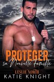 Proteger sa Nouvelle Famille (eBook, ePUB) Proteger sa Nouvelle Famille (eBook, ePUB)