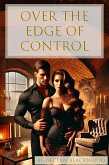 Over the Edge of Control. (eBook, ePUB) Over the Edge of Control. (eBook, ePUB)