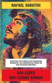 Das Leben von Cesare Borgia (eBook, ePUB) Das Leben von Cesare Borgia (eBook, ePUB)