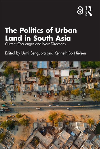 The Politics of Urban Land in South Asia (eBook, PDF)
