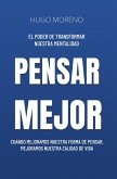 PENSAR MEJOR (eBook, ePUB) PENSAR MEJOR (eBook, ePUB)