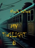 My Twilight 8 (eBook, ePUB)