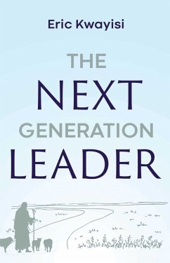 Cover The Next Generation Leader (eBook, ePUB)