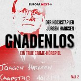 Fall 2: Der Hochstapler Jürgen Harksen (MP3-Download) Fall 2: Der Hochstapler Jürgen Harksen (MP3-Download)