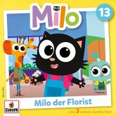Folge 13: Milo der Florist (MP3-Download) Folge 13: Milo der Florist (MP3-Download)