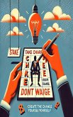 Take Charge: Don't Wait, Create the Change Yourself (eBook, ePUB)