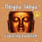 Exploring Buddhism (MP3-Download)