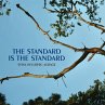 The Standard Is The Standard - Bild 1