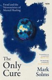 The Only Cure (eBook, ePUB)