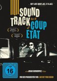 Soundtrack To A Coup d'Etat