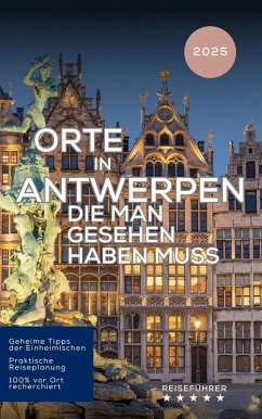 Cover Orte in Antwerpen die man gesehen haben muss (Das kleine Reisebuch) (eBook, ePUB)