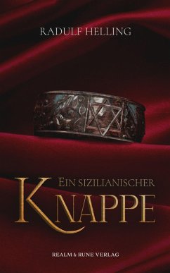 Ein sizilianischer Knappe (eBook, ePUB) - Helling, Radulf