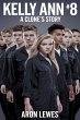 Kelly Ann #8: A Clone's Story (eBook,... - Bild 1