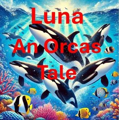 Cover Luna An Orca's Tale (eBook, ePUB)