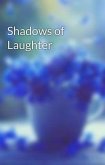 Shadows of Laughter (eBook, ePUB)