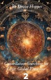 Constellation Searching for Love: Global Emotions 2 (eBook, ePUB) Constellation Searching for Love: Global Emotions 2 (eBook, ePUB)