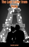 The Last Letter from Paris (eBook, ePUB) The Last Letter from Paris (eBook, ePUB)