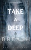 Take a Deep Breath (eBook, ePUB)