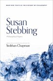 Susan Stebbing: Philosophical Papers (eBook, PDF) Susan Stebbing: Philosophical Papers (eBook, PDF)
