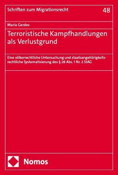 Terroristische Kampfhandlungen als Verlustgrund - Gerdes, Maria