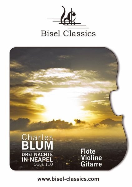 Drei Nächte in Neapel, Opus 110 Drei Nächte in Neapel, Opus 110