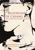 Bloodlines of Chiang Mai Bloodlines of Chiang Mai