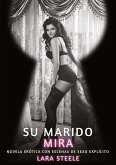 Su Marido Mira