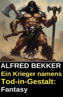 Cover Ein Krieger namens Tod-in-Gestalt: Fantasy