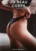 Un Beau Corps. Tome 31