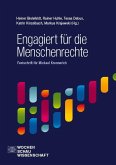 Engagiert für die Menschenrechte Engagiert für die Menschenrechte