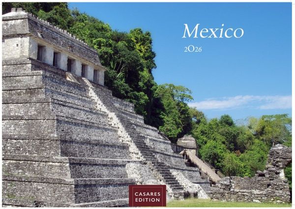 Mexico Kalender 2026 - Wandkalender | Fotokalender Nordamerika 24x35cm - Faszinierende Bilder voller Lebensfreude, ideal als Geschenk oder Deko mit Fe