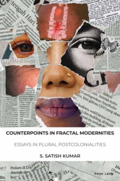 Counterpoints in Fractal Modernities - Kumar, S. Satish