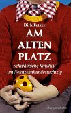 Am alten Platz Am alten Platz