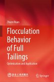 Flocculation Behavior of Full Tailings (eBook, PDF)