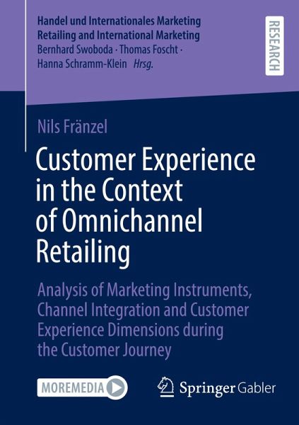 Customer Experience in the Context of Omnichannel Retailing Customer Experience in the Context of Omnichannel Retailing