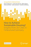 How to Achieve Sustainable Housing? How to Achieve Sustainable Housing?