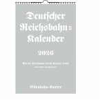 Deutscher Reichsbahn Kalender 2026 Deutscher Reichsbahn Kalender 2026