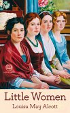 Louisa May Alcott: Little Women (eBook, ePUB)