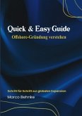 Quick & Easy Guide Offshore Gründung verstehen Quick & Easy Guide Offshore Gründung verstehen