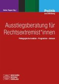 Ausstiegsberatung für Rechtsextremist*innen Ausstiegsberatung für Rechtsextremist*innen