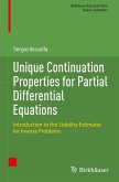 Unique Continuation Properties for Partial Differential Equations Unique Continuation Properties for Partial Differential Equations