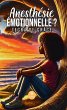 Anesthésie émotionnelle ? (eBook,... - Bild 1