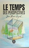 Le temps des perspectives (eBook, ePUB)