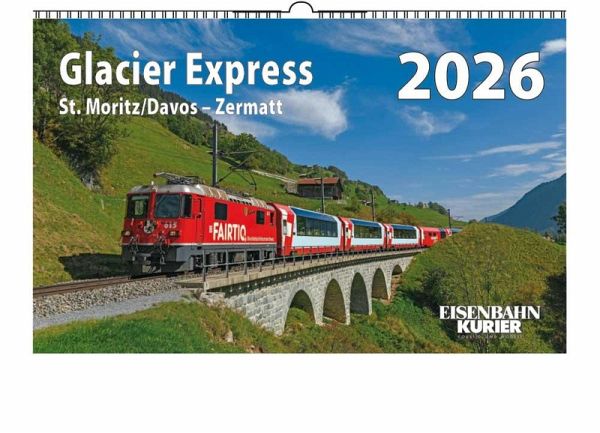 Glacier Express 2026 Glacier Express 2026